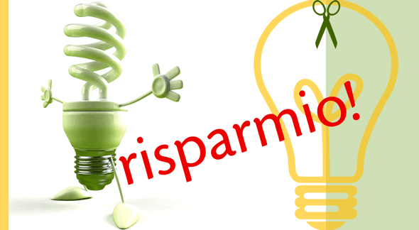 Risparmiamo energia elettrica e tagliamo la bolletta!